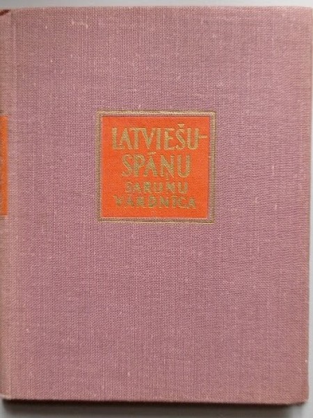 Latviešu - spāņu sarunu vārdnīca