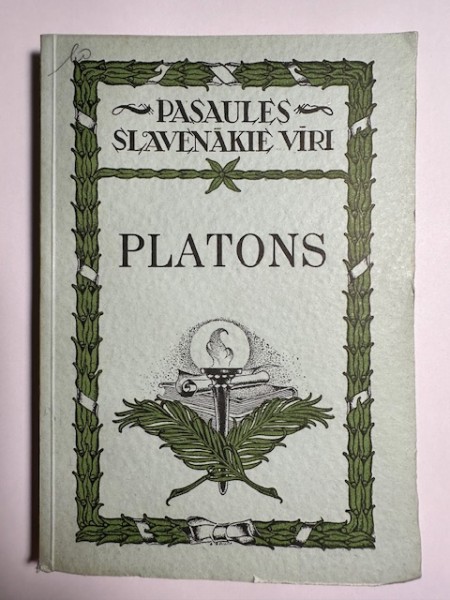 PASAULES SLAVENĀKIE VĪRI No 7. PLATONS