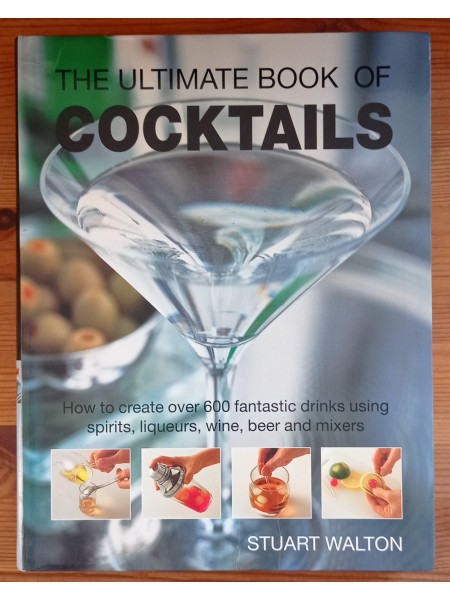 The Ultimate Book of Cocktails