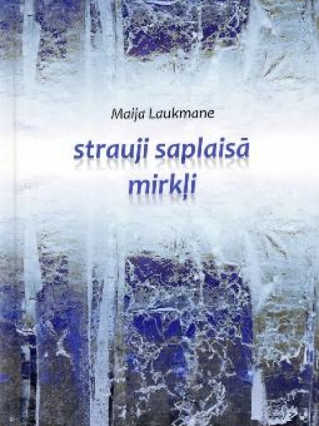 Strauji saplaisā mirkļi