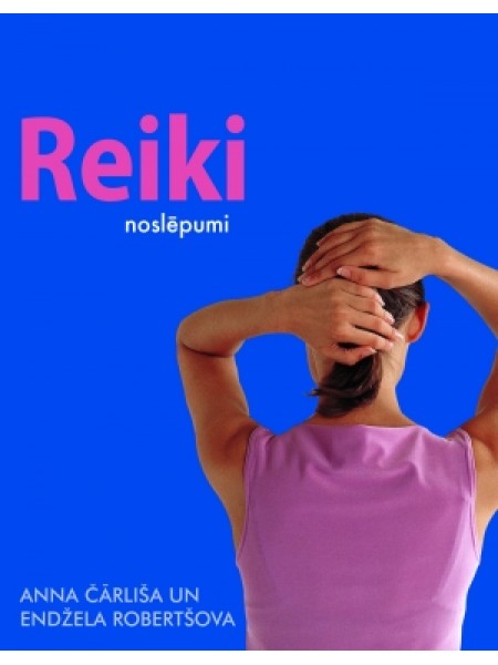 Reiki noslēpumi