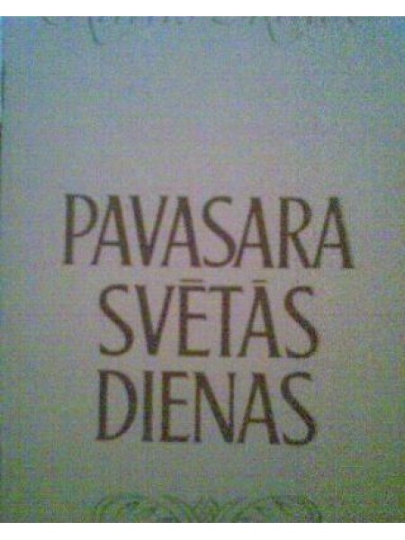 Pavasara svētās dienas
