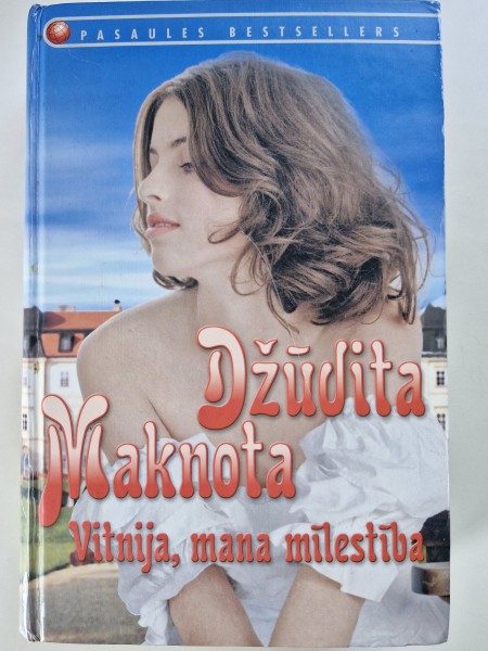 Vitnija, mana mīlestība