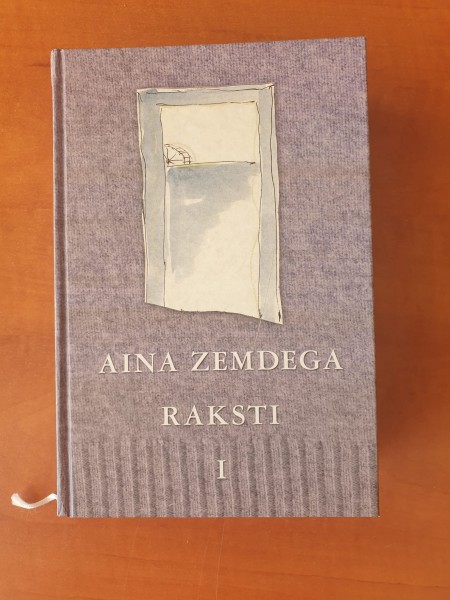 Aina Zemdega Raksti I