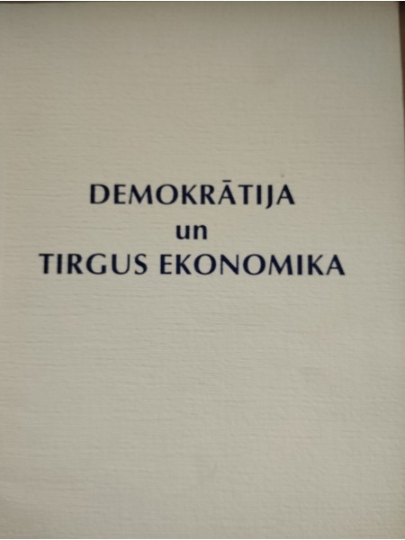 Demokrātija un tirgus ekonomika