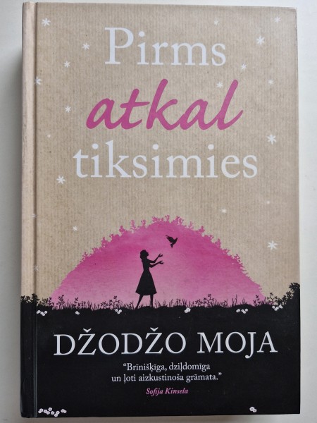 Pirms atkal tiksimies