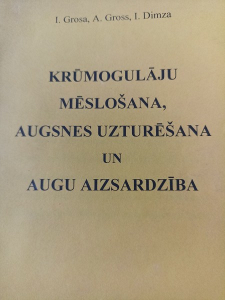 Krūmogulāju mēslošana, augsnes uzturēšana un augu aizsardzība