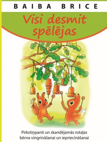 Visi desmit spēlējas