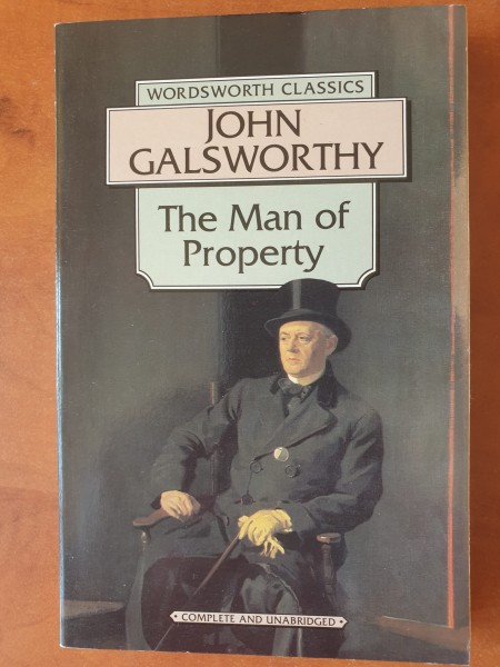 Man of Property : The Forsyte Saga