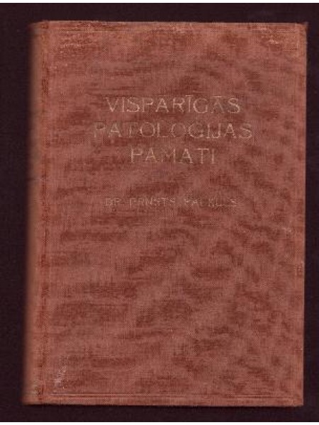Vispārīgās patoloģijas pamati