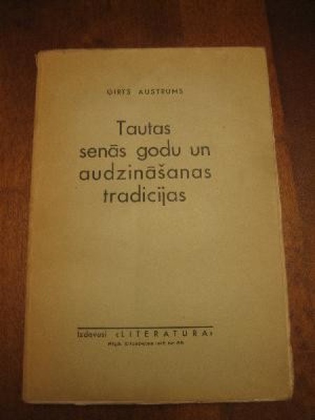 Tautas senās godu un audzināšanas tradīcijas