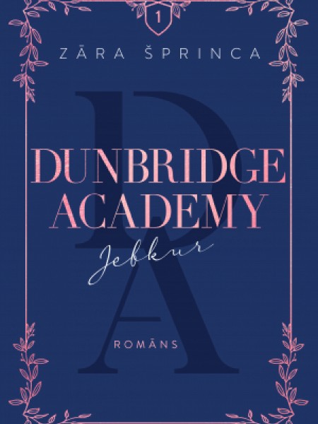 Danbridžas Akadēmija. Jebkur