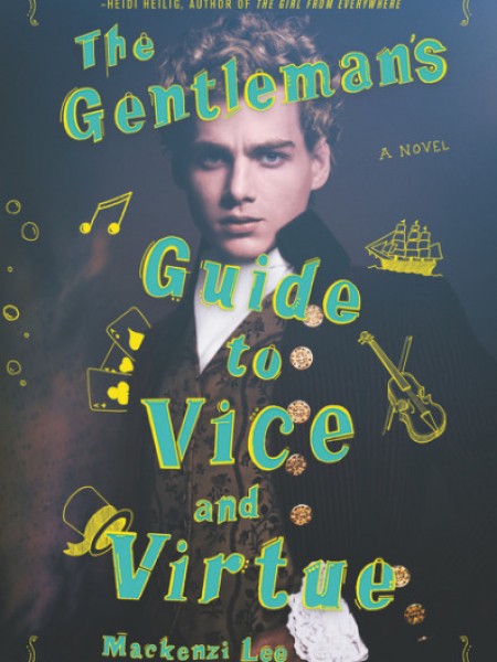 The Gentleman's Guide to Vice and Virtue (Montague Siblings #1)