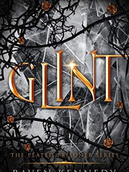 Glint (The Plated Prisoner #2)