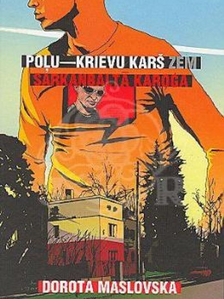 Poļu-krievu karš zem sarkanbaltā karoga