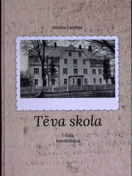 Tēva skola. 1. daļa, Iesvētīšana.