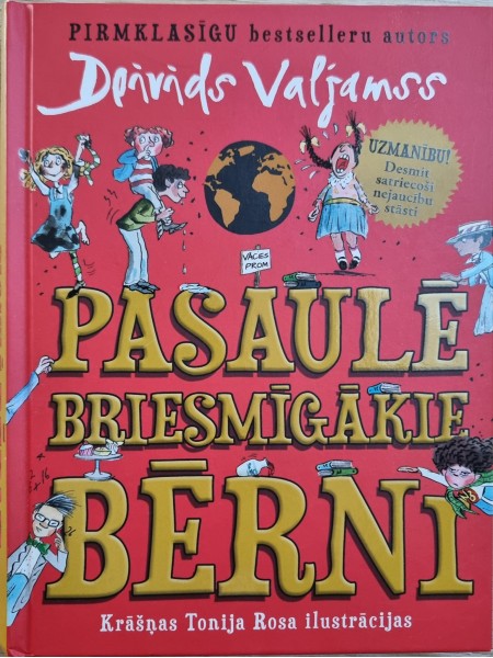 Pasaules Briesmīgākie bērni