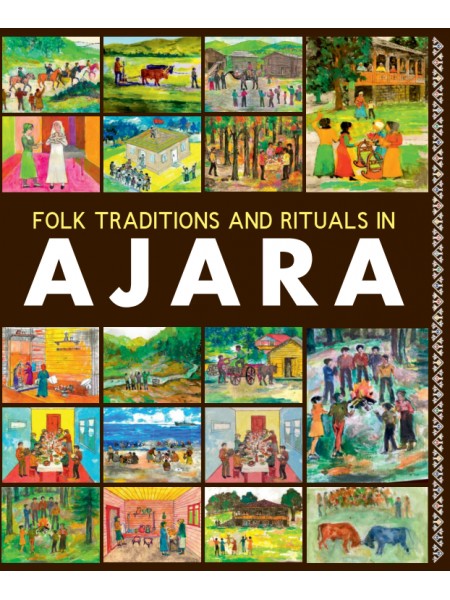 Folk traditions and rituals in Ajara
