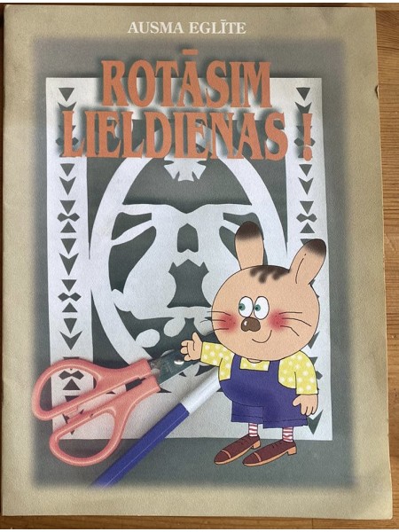 Rotāsim Lieldienas!