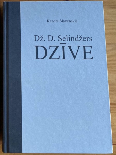 Dž. D. Selindžers Dzīve
