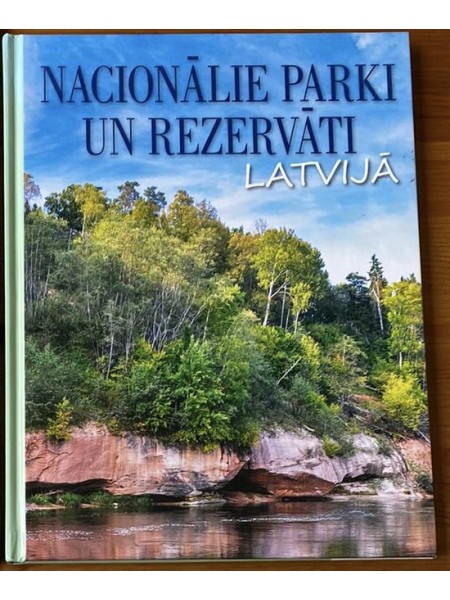 Nacionālie parki un rezervāti Latvijā