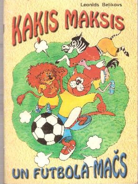 Kaķis Maksis un futbola mačs (Rus/Lat)
