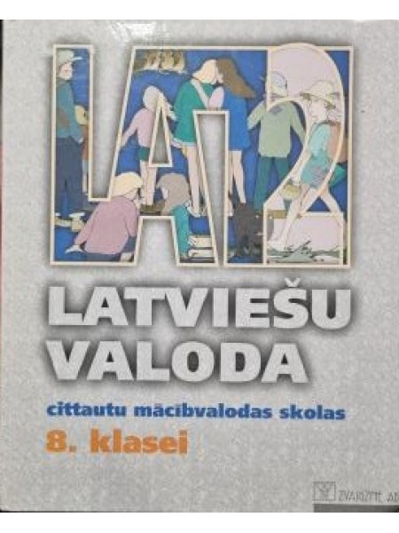 Latviešu valoda cittautu mācībvalodas skolas 8. klasei