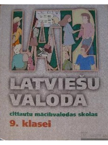 Latviešu valoda cittautu mācībvalodas skolas 9.klasei