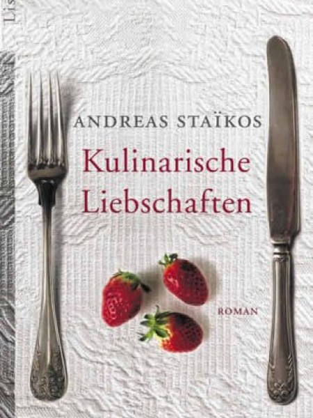 Kulinarische Liebschaften