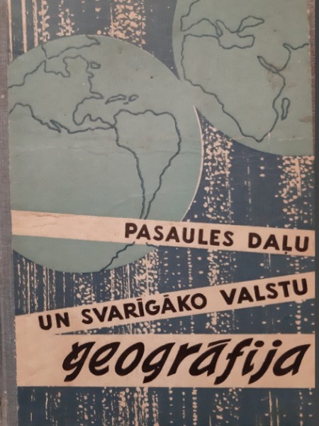 Pasaules daļu un svarīgāko valstu ģeogrāfija