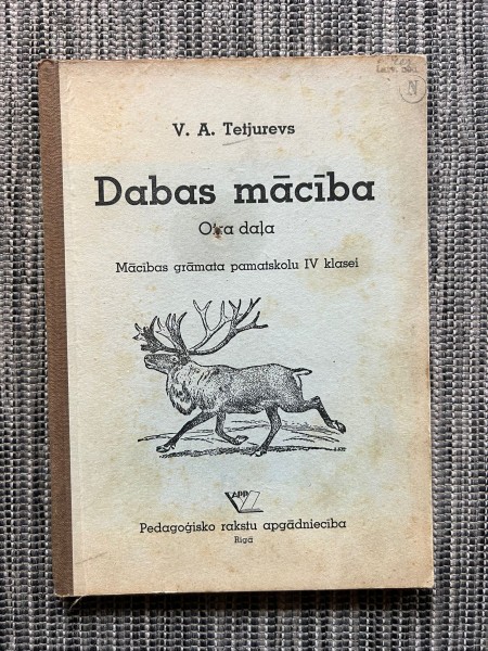 Dabas mācība. Otrā daļa. Mācību grāmata pamatskolu IV klasei