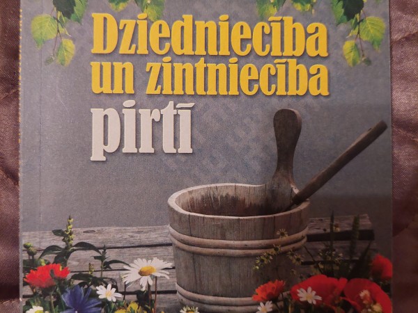 Dziedniecìba un zintniecība pirtī