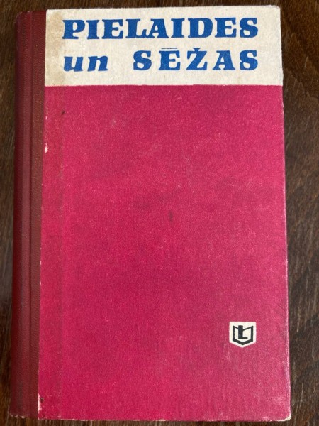 Pielaides un sēžas