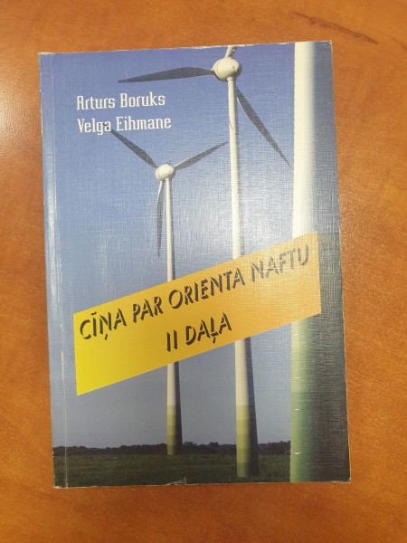 Cīņa par Orienta naftu, 2. daļa