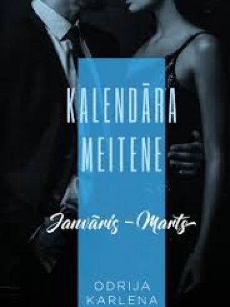 Kalendāra meitene Janvāris - Marts