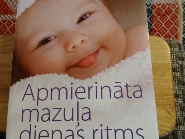 Apmierināta mazuļa  dienas ritms