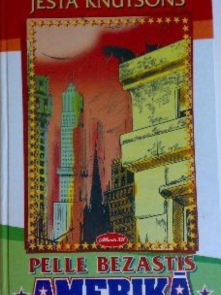 Pelle Bezastis Amerikā