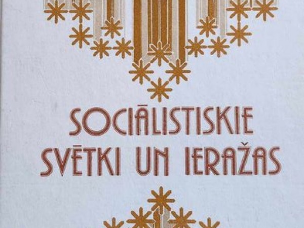 Sociālistiskie svētki un ieražas