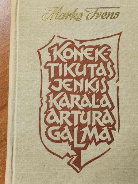 Konektikutas jeņķis karaļa Artura galmā