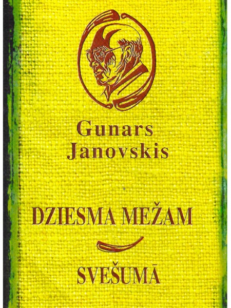 Dziesma mežam. Svešumā
