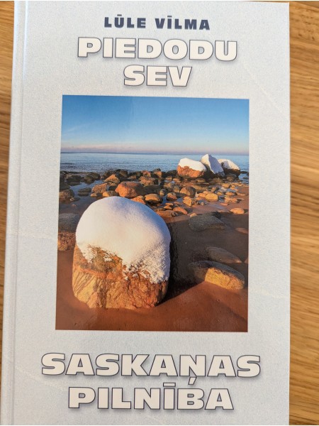 Piedodu sev - Saskaņas pilnība