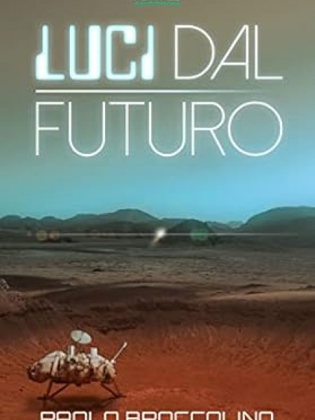 Luci dal futuro