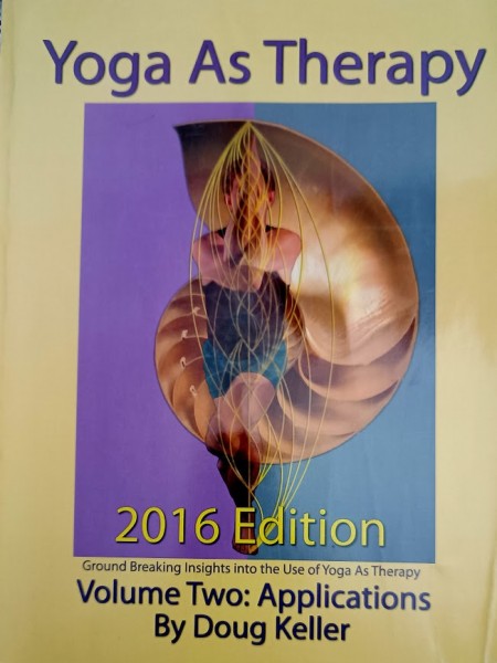 Yoga as Therapy. Volume Two: Applications