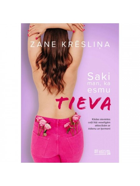 Saki man, ka esmu tieva