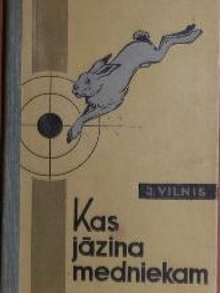 Kas jāzina medniekam