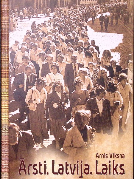 Ārsti. Latvija. Laiks.