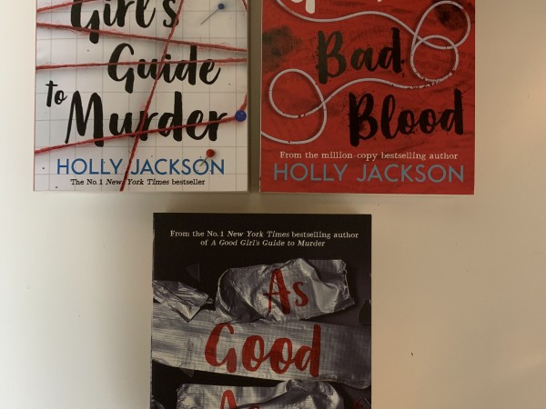A Good Girl's Guide to Murder; Good Girl, Bad Blood; As Good As Bad