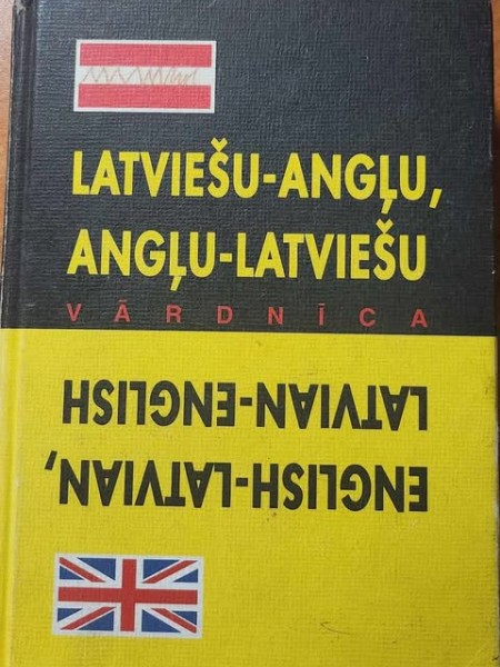 latviešu- angļu ,Angļu- latviešu vārdnīca