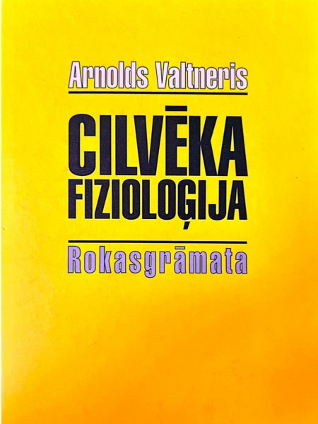 Cilvēka fizioloğija rokasgrāmata