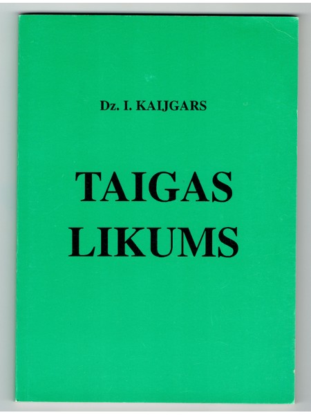 Taigas likums